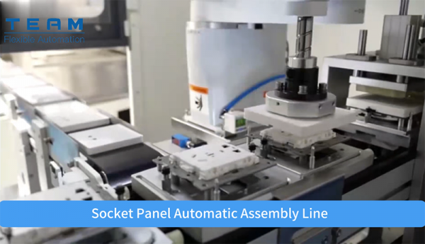 Socket Panel Automatic Assembly Line